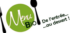 DES MENUS 100% certifiés BIO